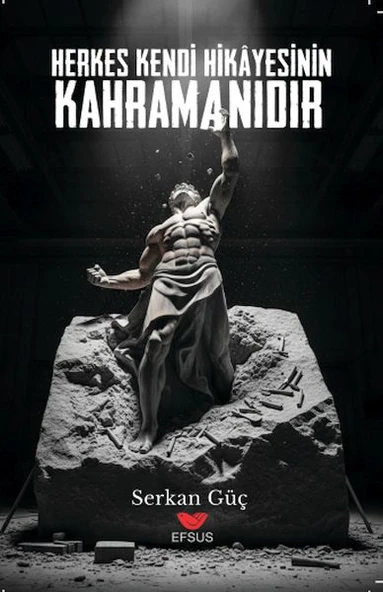 Herkes Kendi Hikayesinin Kahramanıdır ürün görseli 1