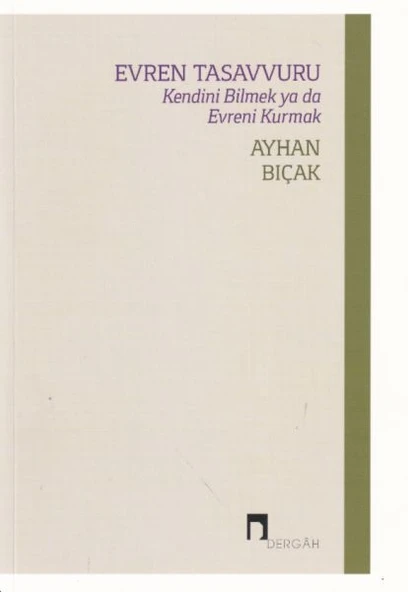 Evren Tasavvuru  Kendini Bilmek ya da Evreni Kurmak ürün görseli 1