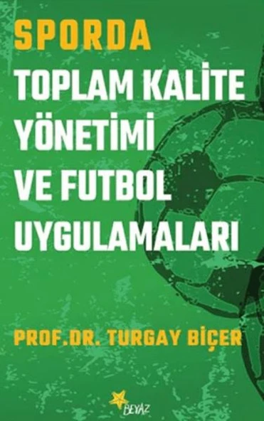 Sporda Toplam Kalite Yönetimi ve Futbol Uygulamaları ürün görseli 1