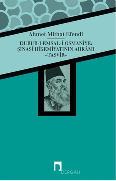 Durub-ı Emsal-i Osmaniye: Şinasi Hikemiyatının Ahkamı ürün görseli 1