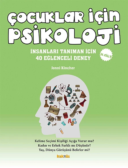 Çocuklar İçin Psikoloji 2.Cilt - İnsanları Tanıman İçin 40 Eğlenceli Deney ürün görseli 1