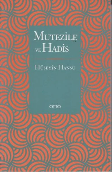 Mutezile ve Hadis ürün görseli 1