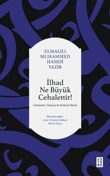 İlhad Ne Büyük Cehalettir ürün görseli 1