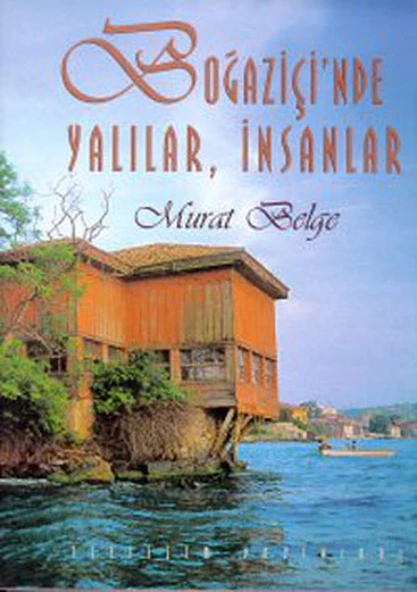 Boğaziçinde Yalılar, İnsanlar (Ciltli) ürün görseli 1