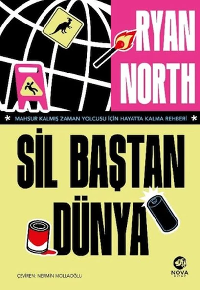Sil Baştan Dünya – Mahsur Kalmış Zaman Yolcusu İçin Hayatta Kalma Rehberi ürün görseli 1