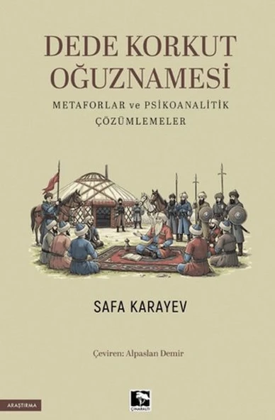 Dede Korkut Oğuznamesi Metaforlar ve Psikoanalitik Çözümlemeler ürün görseli 1