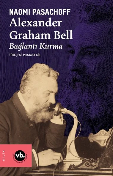 Alexander Graham Bell Bağlantı Kurma ürün görseli 1
