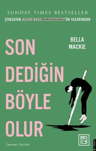 Son Dediğin Böyle Olur ürün görseli 1