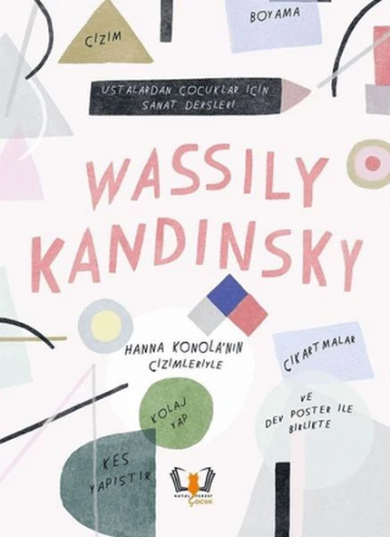 Wassily Kandinsky - Ustalardan Çocuklar İçin Sanat Dersleri ürün görseli 1