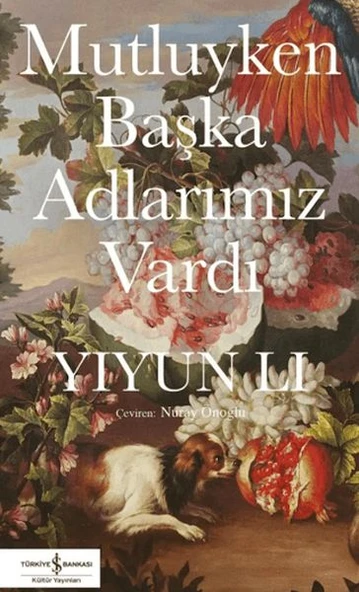 Mutluyken Başka Adlarımız Vardı ürün görseli 1
