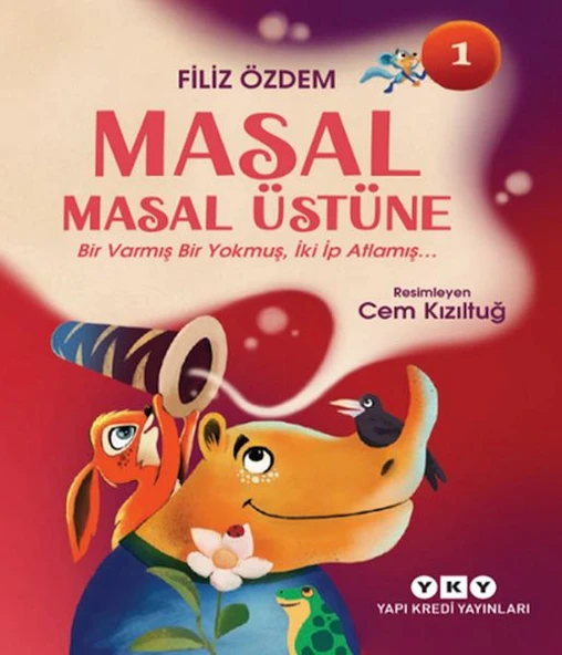 Masal Masal Üstüne 1 – Bir Varmış Bir Yokmuş, İki İp Atlamış ürün görseli 1