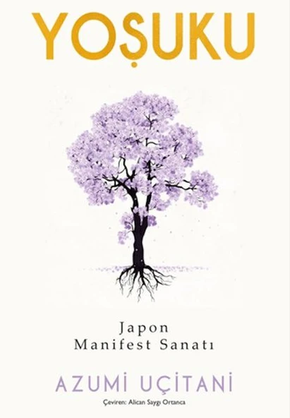 Yoşuku – Japon Manifest Sanatı ürün görseli 1