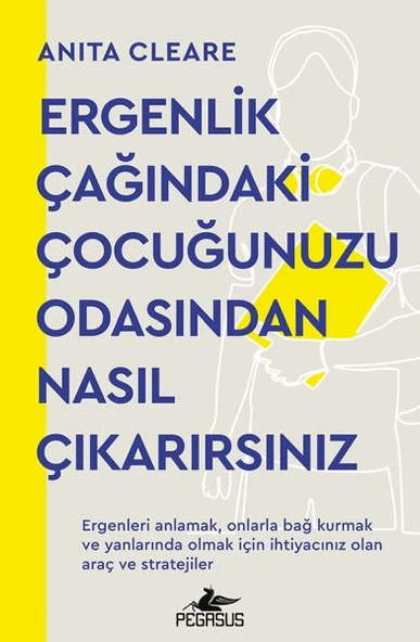 Ergenlik Çağındaki Çocuğunuzu Odasından Nasıl Çıkarırsınız ürün görseli 1