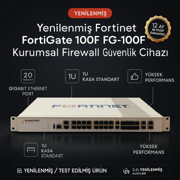 Yenilenmis Fortinet FortiGate 100F FG-100F Kurumsal Firewall Güvenlik Cihazı | 20x GE Port + 2x SFP | Yenilenmiş ürün görseli 1