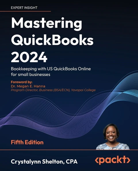 Mastering QuickBooks 2024: Bookkeeping with US QuickBooks Online for small businesses 5th edition Crystalynn Shelton ürün görseli 1