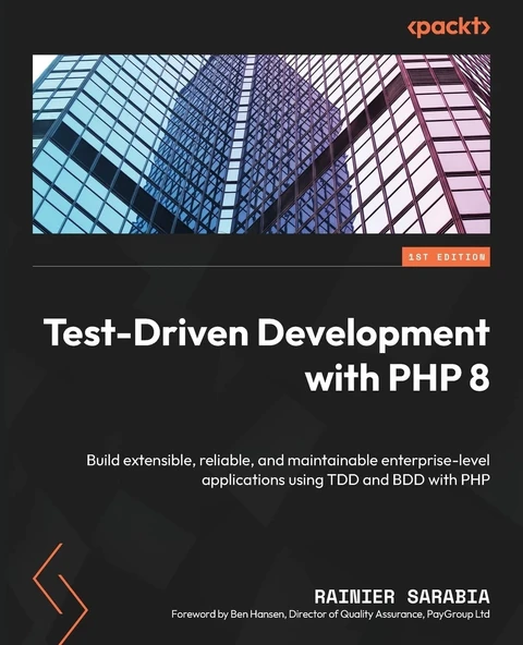 Test-Driven Development with PHP 8: Build extensible, reliable, and maintainable enterprise-level applications using TDD and BDD with PHP Rainier Sarabia ürün görseli 1
