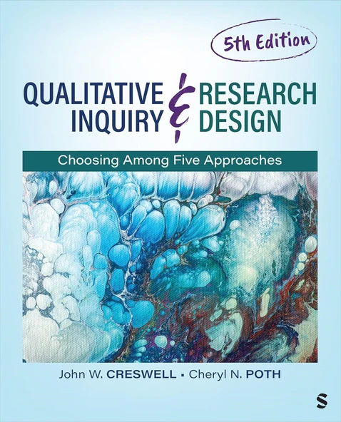 Qualitative Inquiry and Research Design: Choosing Among Five Approaches 5th Edition - Creswell , Poth ürün görseli 1