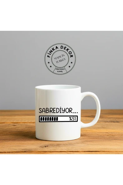 Dekor Sabrediyor Baskılı-Hediyelik Seramik Kupa Bardak ürün görseli 1