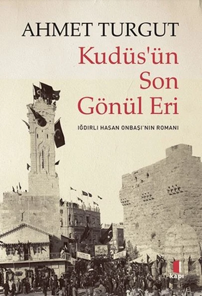Kudüs’ün Son Gönül Eri ürün görseli 1