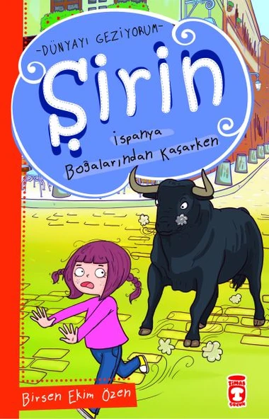Şirin Dünya'yı Geziyorum - İspanya Boğalarından Kaçarken ürün görseli 1