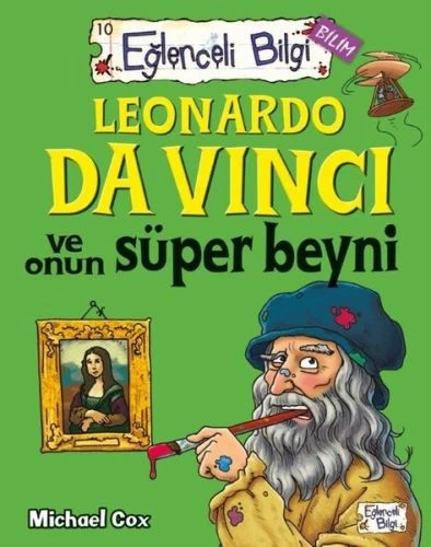 Eğlenceli Bilgi - Leonardo da Vinci ve Onun Süper Beyni ürün görseli 1