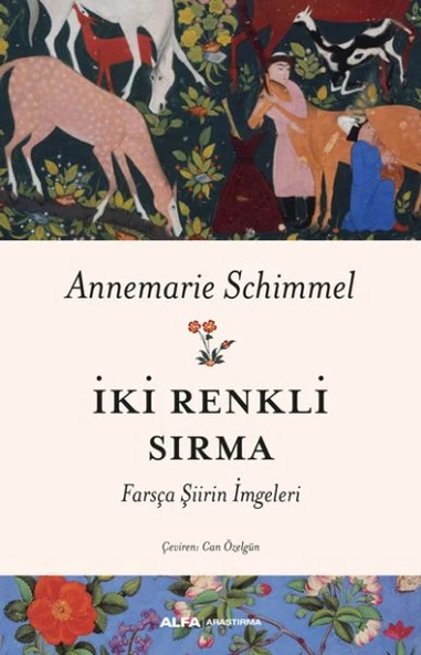 İki Renkli Sırma - Farsça Şiirin İmgeleri ürün görseli 1