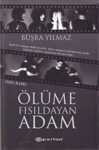 Ölüme Fısıldayan Adam (Ciltli - Özel Baskı) ürün görseli 1