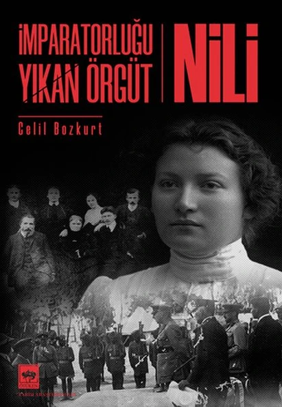 İmparatorluğu Yıkan Örgüt - Nili ürün görseli 1