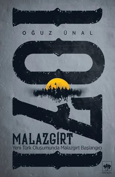 Malazgirt 1071 - Yeni Türk Oluşumunda Malazgirt Başlangıcı ürün görseli 1