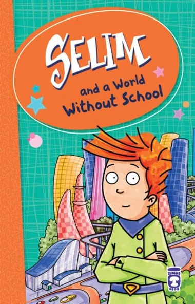 Selim And A World Without School ürün görseli 1