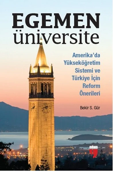 Egemen Üniversite  Amerika’da Yükseköğretim Sistemi ve Türkiye için Reform Önerileri ürün görseli 1