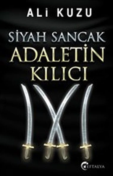 Siyah Sancak Adaletin Kılıcı ürün görseli 1