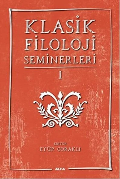 Klasik Filoloji Seminerleri 1 ürün görseli 1