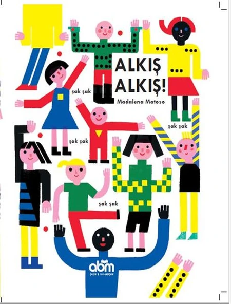 Alkış Alkış! (Ciltli) ürün görseli 1