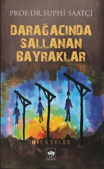 Darağacında Sallanan Bayraklar ürün görseli 1