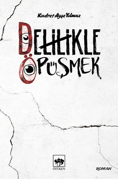 Delilikle Öpüşmek ürün görseli 1