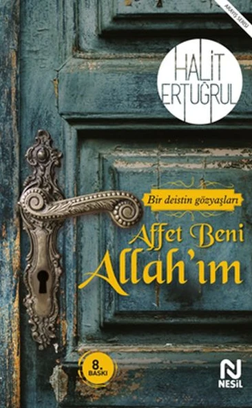 Affet Beni Allahım - Bir Deistin Gözyaşları ürün görseli 1