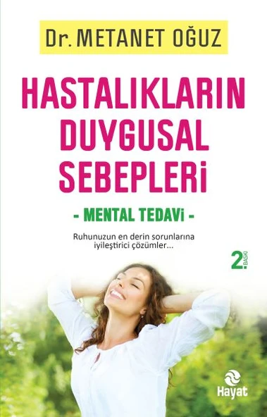 Hastalıkların Duygusal Sebepleri Mental Tedavi ürün görseli 1