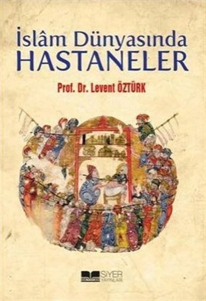 İslam Dünyasında Hastaneler ürün görseli 1