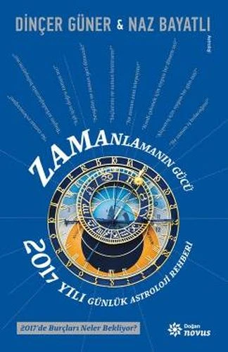 Zamanlamanın Gücü - 2017 Yılı Günlük Astroloji Rehberi ürün görseli 1