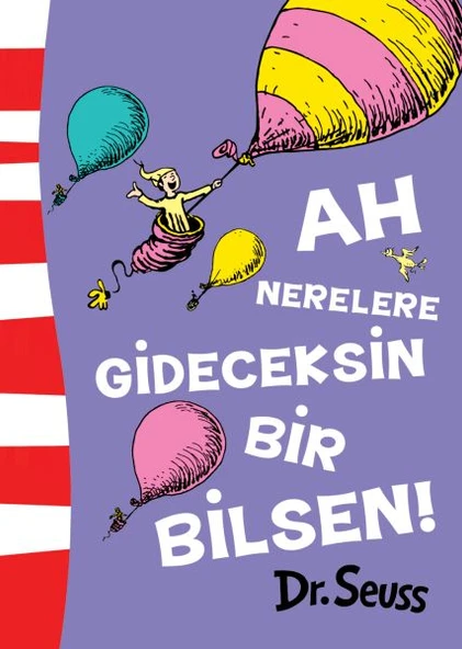 Ah Nerelere Gideceksin Bir Bilsen! ürün görseli 1