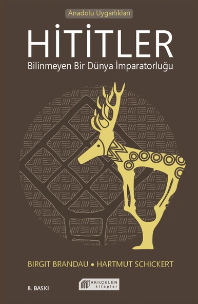 Hititler Bilinmeyen Bir Dünya İmparatorluğu ürün görseli 1
