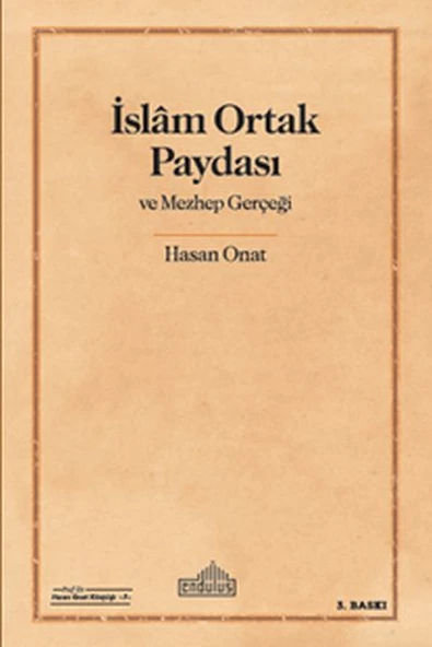 İslam Ortak Paydası ve Mezhep Gerçeği ürün görseli 1