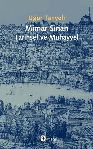 Mimar Sinan Tarihsel ve Muhayyel ürün görseli 1