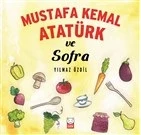 Mustafa Kemal Atatürk ve Sofra ürün görseli 1