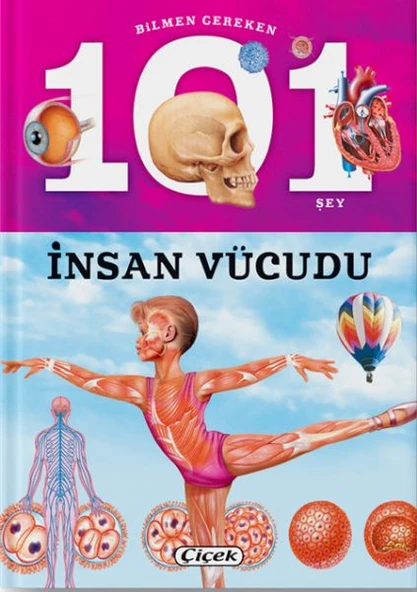 Bilmen Gereken 101 Şey - İnsan Vücudu ürün görseli 1