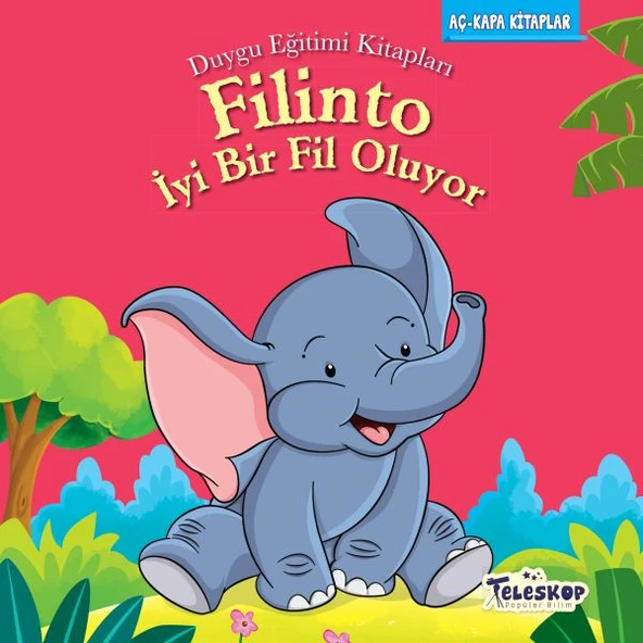 Filinto İyi Bir Fil Oluyo - Duygu Eğitim Kitapları ürün görseli 1