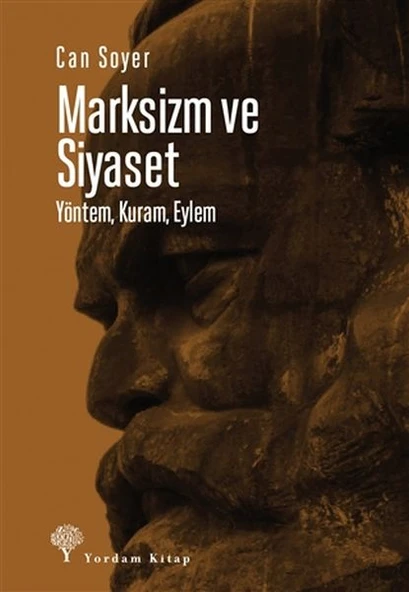 Marksizm ve Siyaset - Yöntem, Kuram, Eylem ürün görseli 1