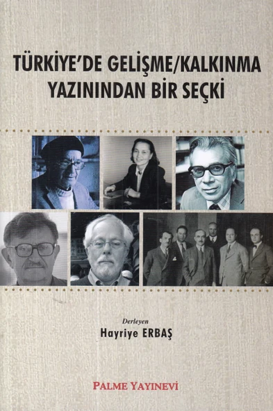Türkiye de Gelişme Kalkınma Yazınından Bir Seçki ürün görseli 1