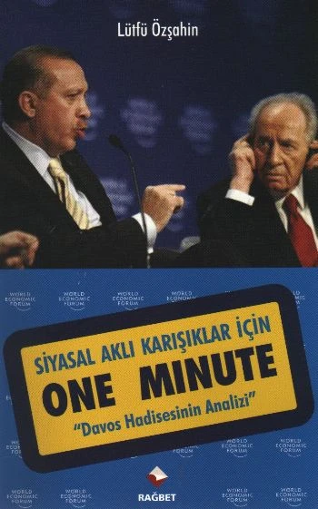 Siyasal Aklı Karışıklar İçin One Minute  "Davos Hadisesinin Analizi" ürün görseli 1